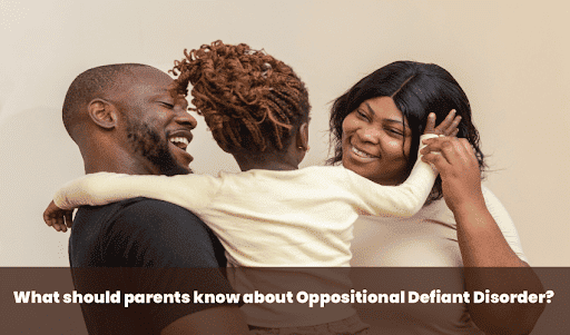 O.D.D.: Important Facts Parents Need to Know