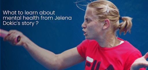 The story of Jelena Dokic – How physical fitness is not a guarantee for mental fitness