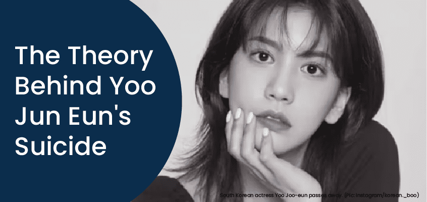 The Theory Behind Yoo Jun Eun’s Suicide