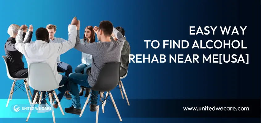 Alcohol Rehab Near Me[USA]: 5 Surprising Ways To Find Alcohol Rehab Near Me[USA]