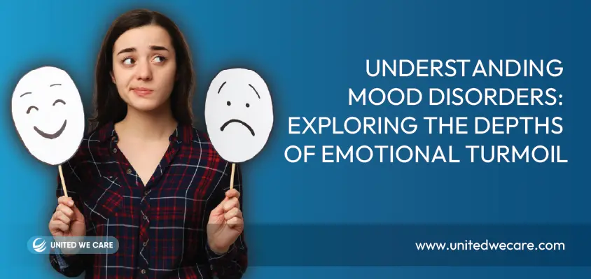 Mood Disorders: Exploring The Depths of Emotional Turmoil