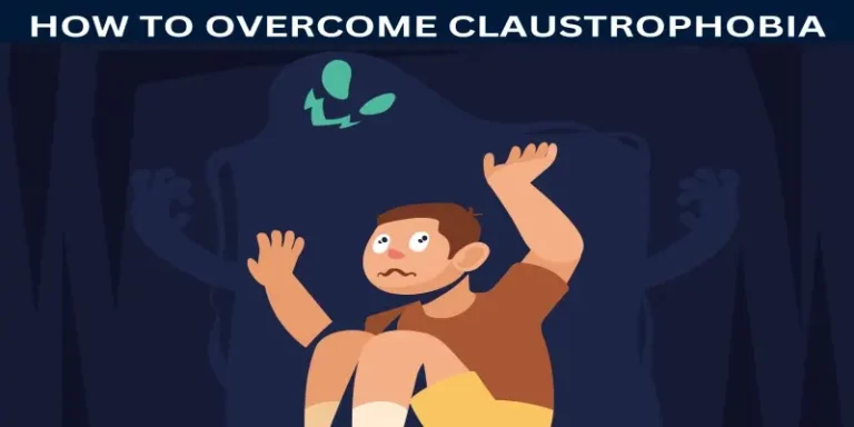 Overcoming claustrophobia